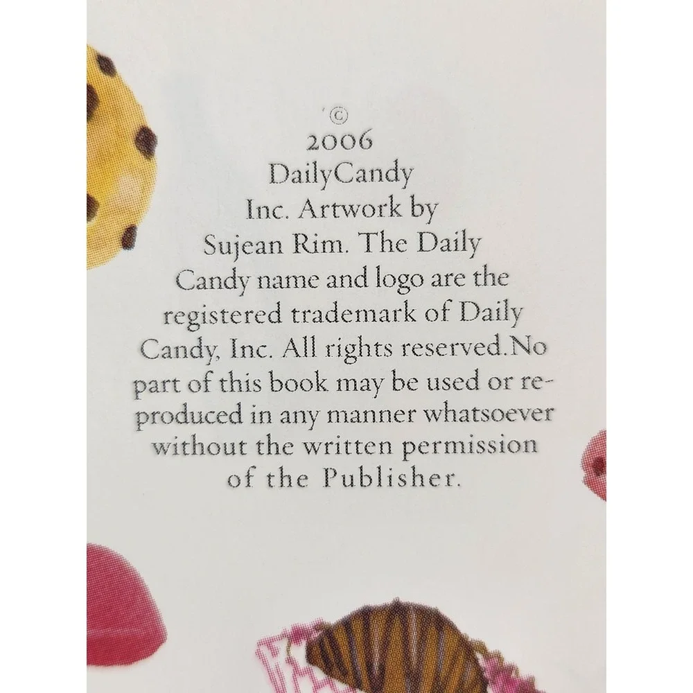 DAILY CANDY A TO Z An Insider's Guide to the Sweet Life by Dan Levy (HC 2006)